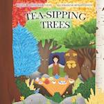 Tea-Sipping Trees 