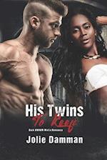 His Twins to Keep: Dark BWWM Mafia Romance 