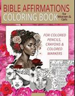 Bible Affirmations Coloring Book for Women & Girls 