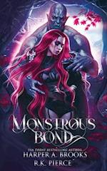 Monstrous Bond: A Monster Romance Novella 
