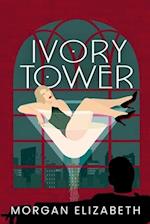 Ivory Tower: A New Jersey Mafia Romance 