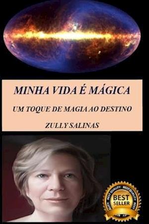 Minha Vida É Magica