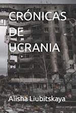 Crónicas de Ucrania