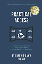 Practical Access: How To Make Your Business More Affordably Accessible 