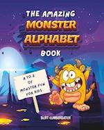 The Monster Alphabet book : A Delightful Way to Introduce the Alphabet to Your Little Monster 