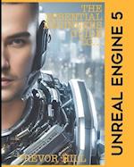 The Essential Beginners Guide to Unreal Engine 5: 2023 Edition 