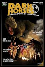 Dark Horses: The Magazine of Weird Fiction No. 12: January 2023 