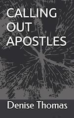 CALLING OUT APOSTLES 