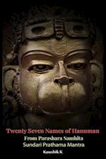 Twenty Seven Names of Hanuman From Parashara Samhita : Sundari Prathama Mantra 