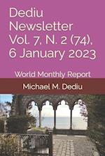 Dediu Newsletter Vol. 7, N. 2 (74), 6 January 2023: World Monthly Report 