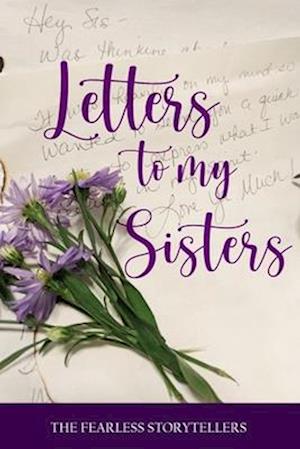 LETTERS TO MY SISTERS