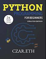 PYTHON PROGRAMMING FOR BEGINNERS 2023: Learn python programming language in 24Hrs 