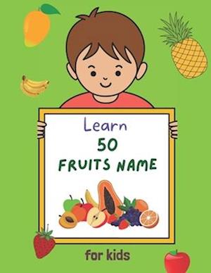 Learn 50 Fruits Name for Kids