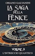 La Saga della Fenice volume 3