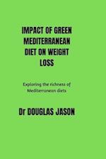IMPACT OF GREEN MEDITERRANEAN DIET ON WEIGHT LOSS: Exploring the richness of Mediterranean diets. 