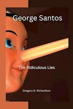 George Santos: The Ridiculous Lies 