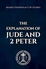 The Explanation of Jude and 2 Peter 