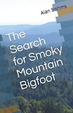 The Search for Smoky Mountain Bigfoot 
