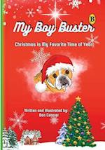 My Boy Buster: Christmas is my favorite time of year 