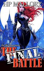 The Final Battle: A Funny Urban Fantasy Romance Series 