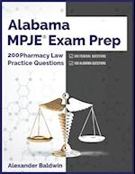 Alabama MPJE Exam Prep: 200 Pharmacy Law Practice Questions 