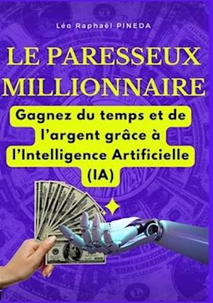 Le paresseux millionnaire