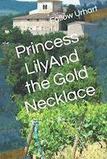 Princess Lily and the Gold Necklace 