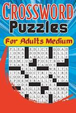 Crossword Puzzles For Adults Medium: Crossword Puzzles For Adults and Seniors with Solutions 