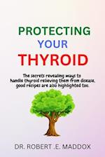 Protecting Your Thyroid 