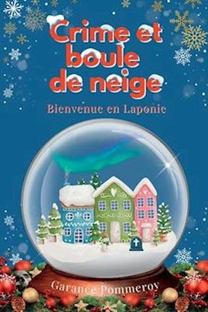 Crime et boule de neige