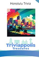 Triviappolis Treasures - Honolulu: Honolulu Trivia 