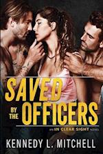 Saved by the Officers: A MFM Suspenseful Romance 