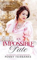 An Impossible Fate: A Victorian Romance 