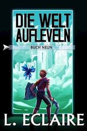 Die Welt aufleveln 9