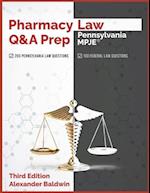 Pharmacy Law Q&A Prep: Pennsylvania MPJE: Third Edition 