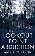 The Lookout Point Abduction 
