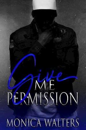 Give Me Permission