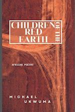 Children of the Red Earth: African Poetry 