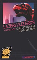 Lazer//Lizards 