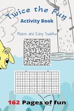 Twice the Fun: Activity Book 