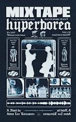 Mixtape Hyperborea