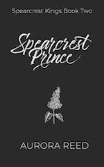 Spearcrest Prince: An Arranged Marriage Romance 