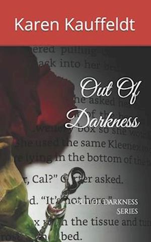 Out Of Darkness: Out of Darkness Series