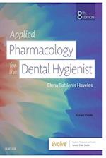Applied Pharmacology for the Dental Hygienist 