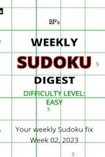 BP'S WEEKLY SUDOKU DIGEST - DIFFICULTY EASY - WEEK 02, 2023 