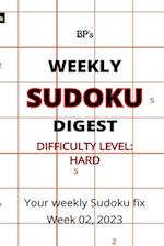 BP'S WEEKLY SUDOKU DIGEST - DIFFICULTY HARD - WEEK 02, 2023 