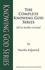 Knowing God Series: The complete Knowing God Series of all 6 booklets 