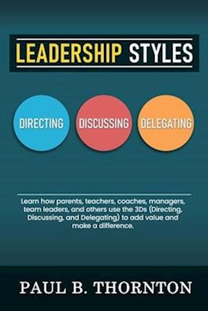 Leadership Styles