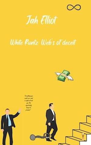 White Runtz: Webs of Deceit