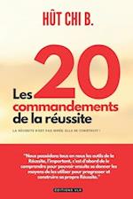 Les 20 commandements de la réussite